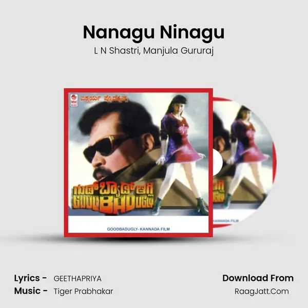 Nanagu Ninagu Song mp3 | L N Shastri