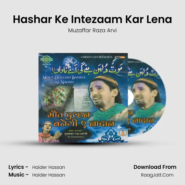 Hashar Ke Intezaam Kar Lena mp3 song