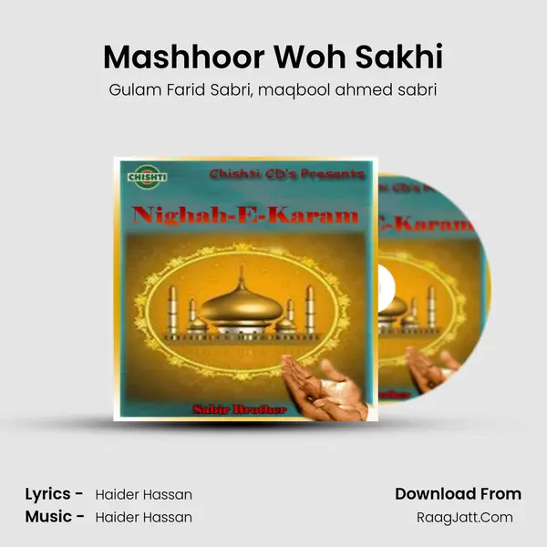 Mashhoor Woh Sakhi mp3 song