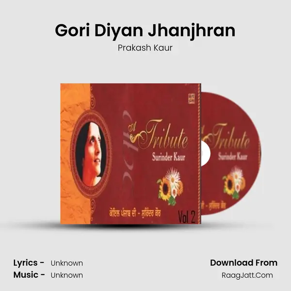 Gori Diyan Jhanjhran Song mp3 | Prakash Kaur