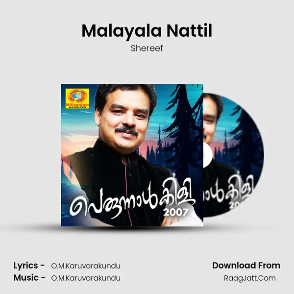 Malayala Nattil Song mp3 | Shereef