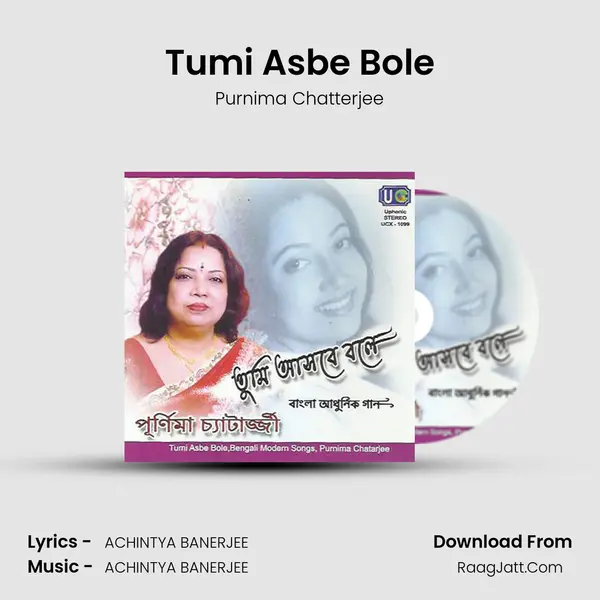 Tumi Asbe Bole mp3 song