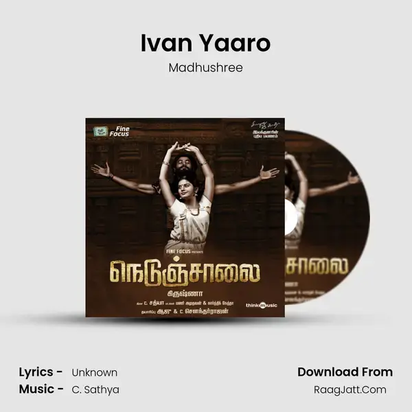 Ivan Yaaro Song mp3 | Madhushree