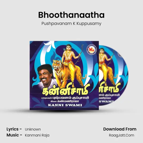 Bhoothanaatha Song mp3 | Pushpavanam K Kuppusamy