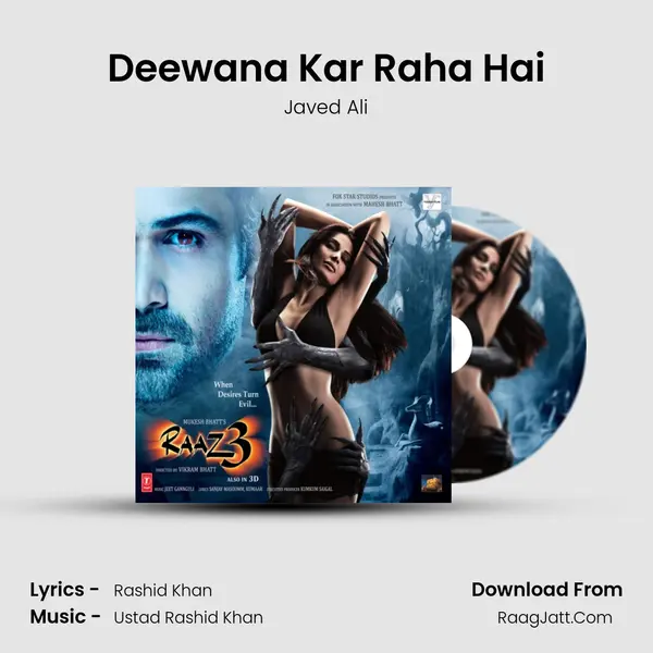 Deewana Kar Raha Hai Song mp3 | Javed Ali