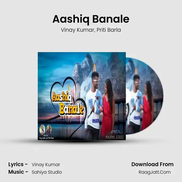 Aashiq Banale mp3 song