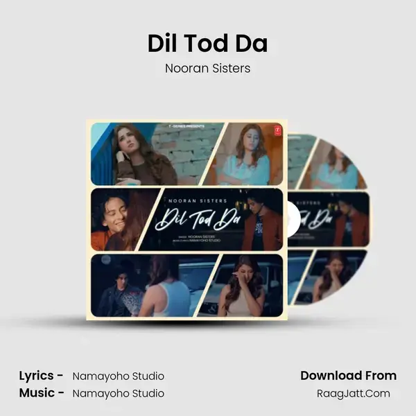 Dil Tod Da mp3 song