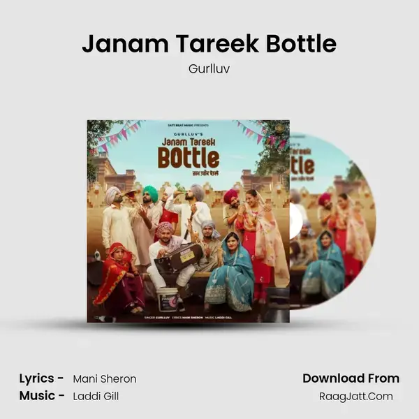 Janam Tareek Bottle - Gurlluv