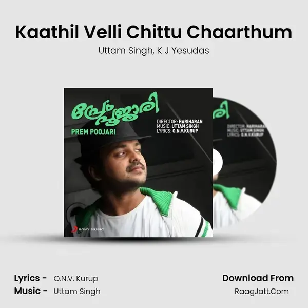 Kaathil Velli Chittu Chaarthum mp3 song