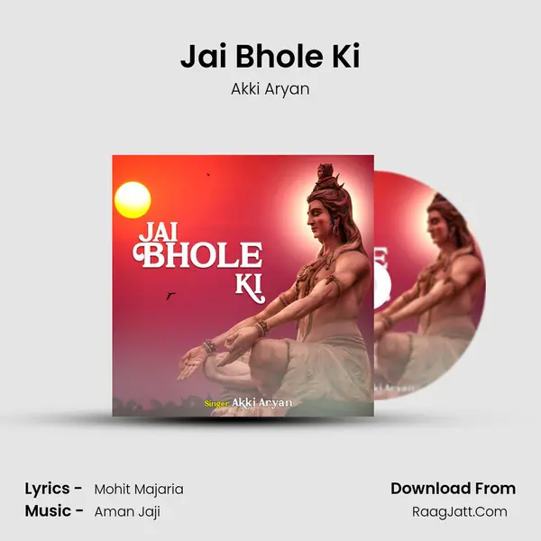 Jai Bhole Ki mp3 song