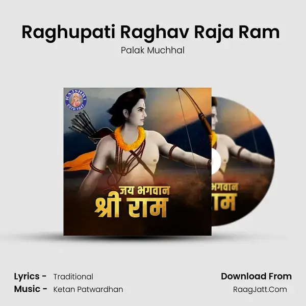 Raghupati Raghav Raja Ram (Palak) mp3 song