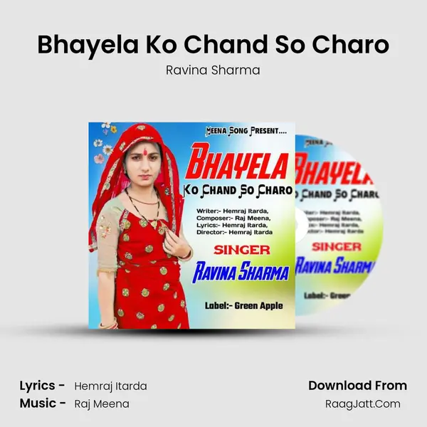 Bhayela Ko Chand So Charo mp3 song