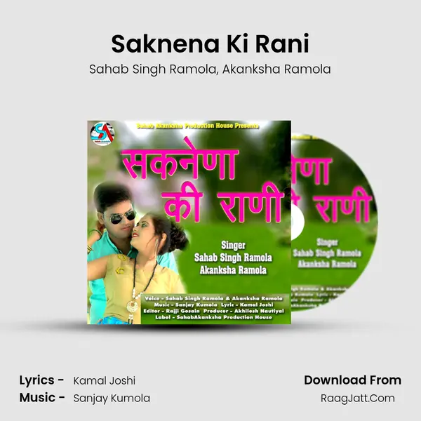 Saknena Ki Rani mp3 song