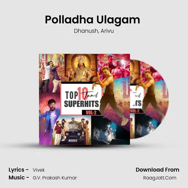 Polladha Ulagam (From Maaran) mp3 song