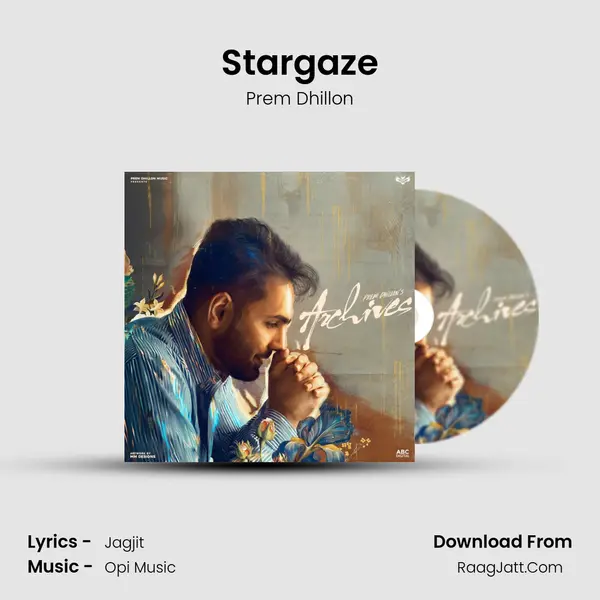 Stargaze Song mp3 | Prem Dhillon