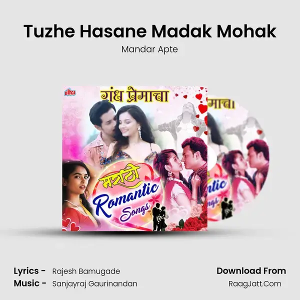 Tuzhe Hasane Madak Mohak mp3 song