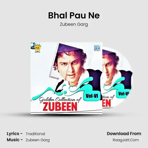 Bhal Pau Ne Song mp3 | Zubeen Garg