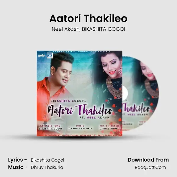 Aatori Thakileo Song mp3 | Neel Akash