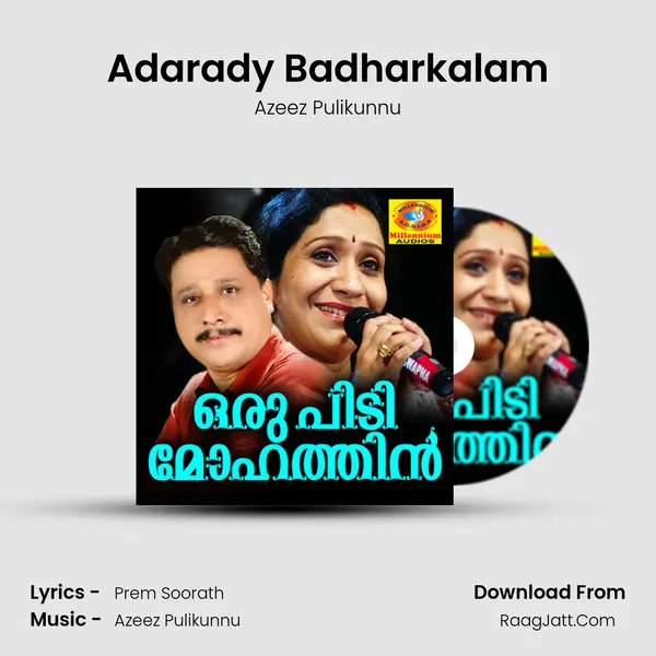 Adarady Badharkalam mp3 song