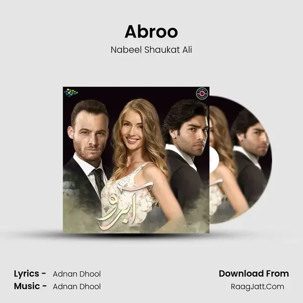 Abroo Song mp3 | Nabeel Shaukat Ali