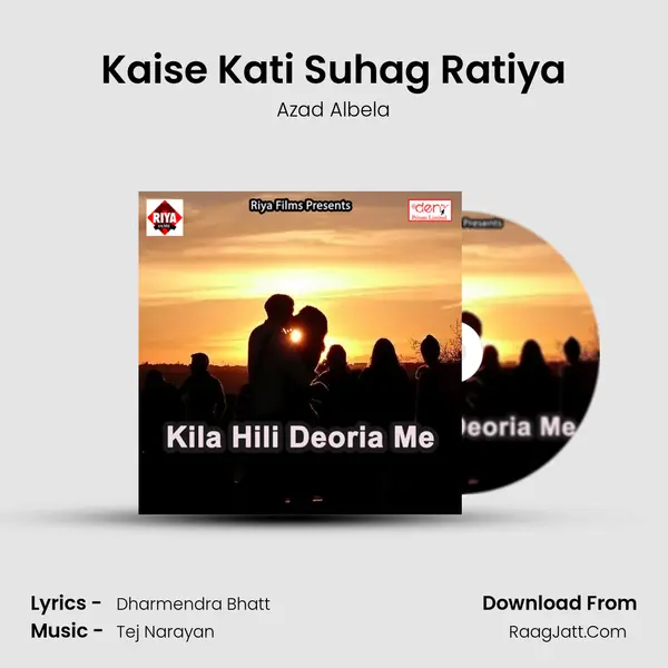 Kaise Kati Suhag Ratiya mp3 song