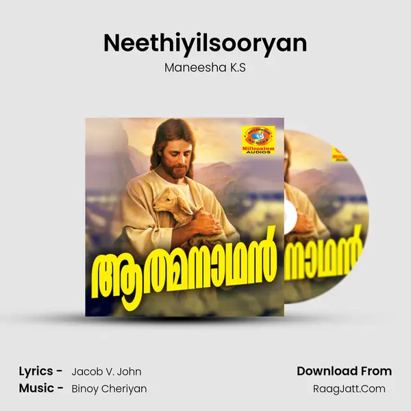 Neethiyilsooryan Song mp3 | Maneesha K.S