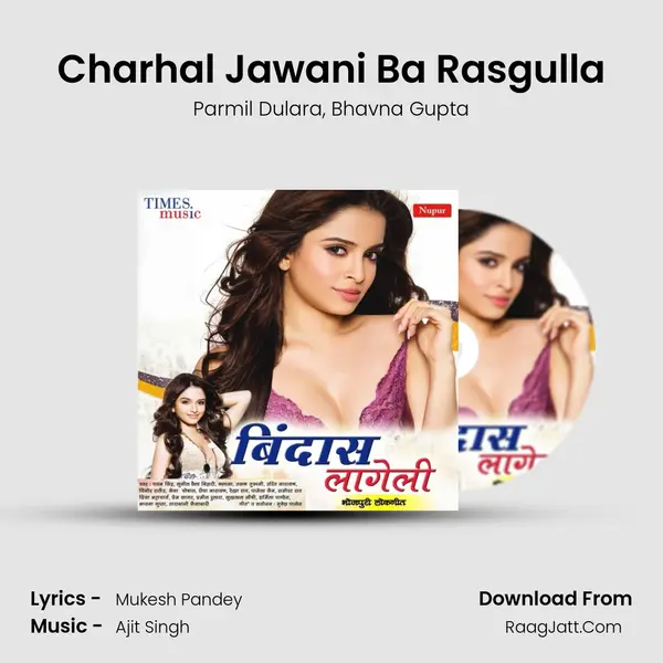 Charhal Jawani Ba Rasgulla mp3 song