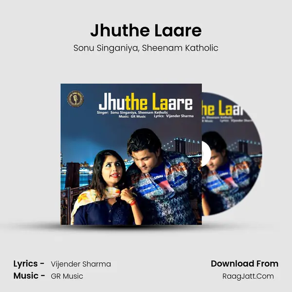 Jhuthe Laare Song mp3 | Sonu Singaniya