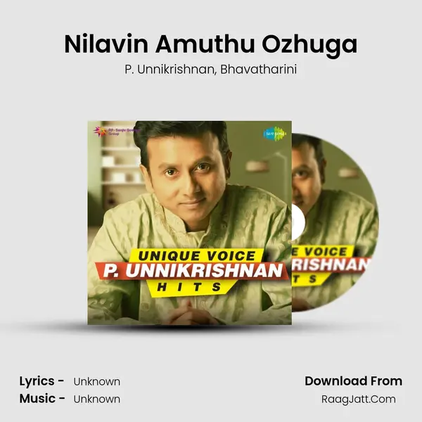 Nilavin Amuthu Ozhuga Song mp3 | P. Unnikrishnan