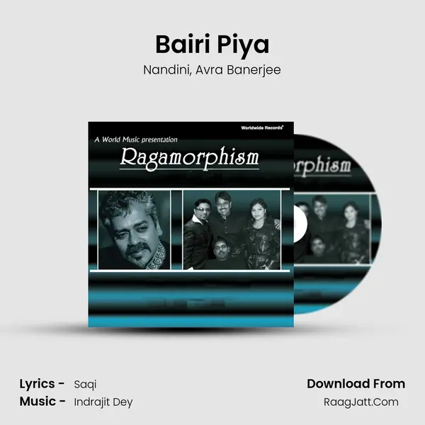 Bairi Piya mp3 song