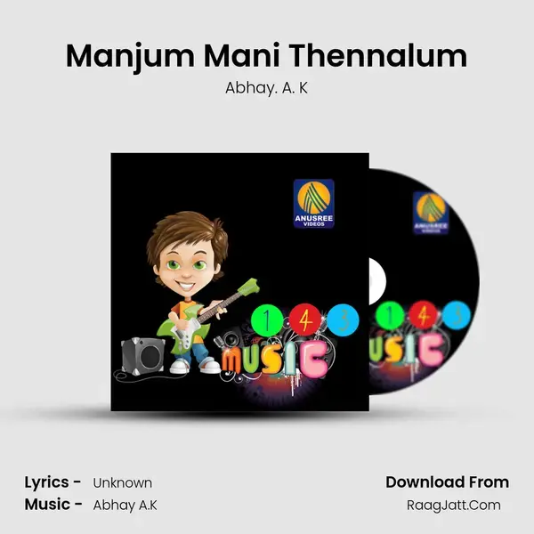 Manjum Mani Thennalum mp3 song