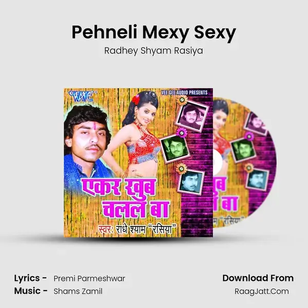 Pehneli Mexy Sexy mp3 song