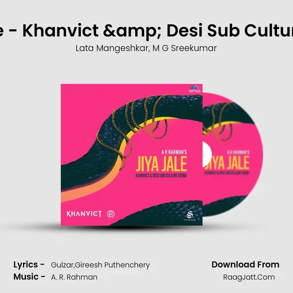 Jiya Jale - Khanvict & Desi Sub Culture Remix Song mp3 | Lata Mangeshkar