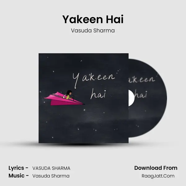 Yakeen Hai mp3 song