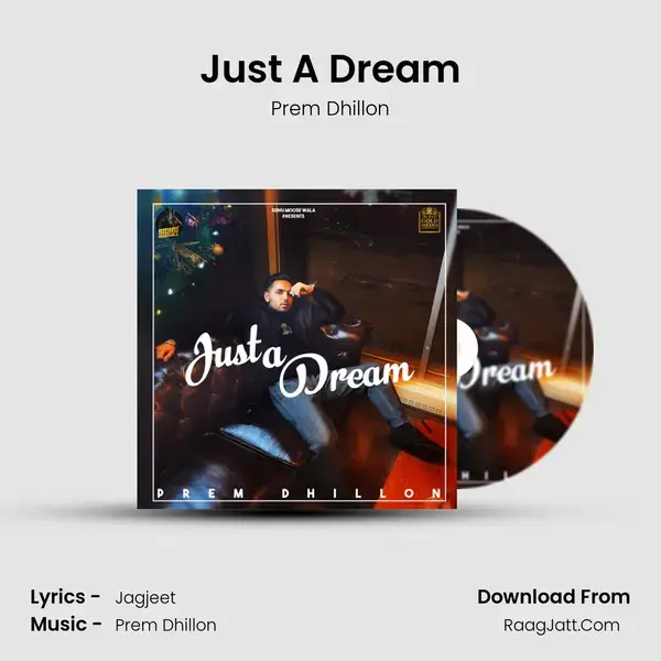 Just A Dream Song mp3 | Prem Dhillon