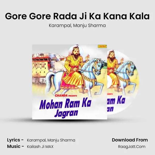 Gore Gore Rada Ji Ka Kana Kala Song mp3 | Karampal