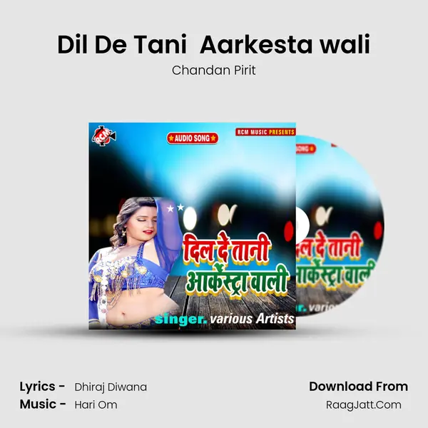 Dil De Tani  Aarkesta wali Song mp3 | Chandan Pirit