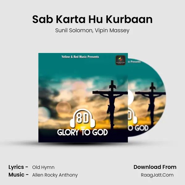 Sab Karta Hu Kurbaan mp3 song