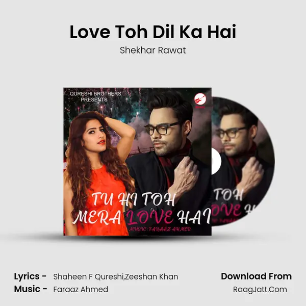 Love Toh Dil Ka Hai mp3 song