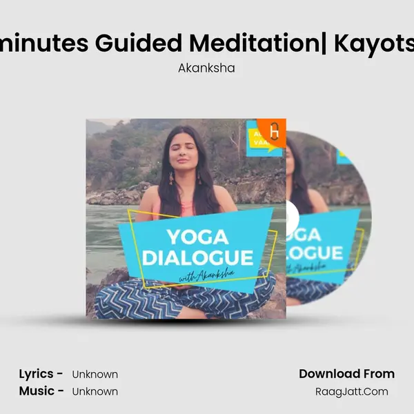 20 minutes Guided Meditation| Kayotsarg mp3 song