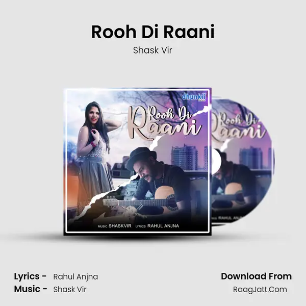 Rooh Di Raani mp3 song