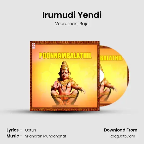 Irumudi Yendi mp3 song