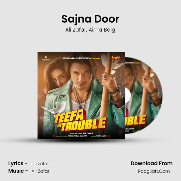 Sajna Door Song mp3 | Ali Zafar