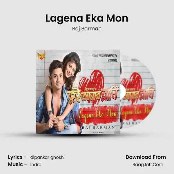 Lagena Eka Mon Song mp3 | Raj Barman