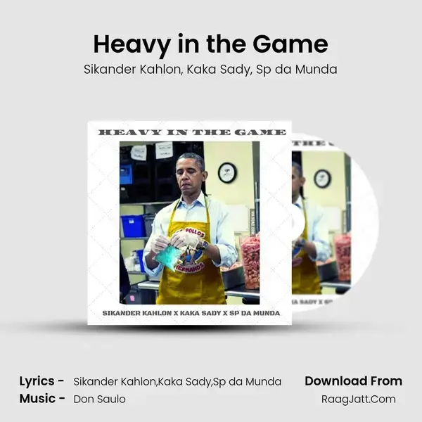 Heavy in the Game Song mp3 | Sikander Kahlon