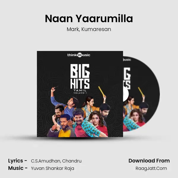 Naan Yaarumilla mp3 song