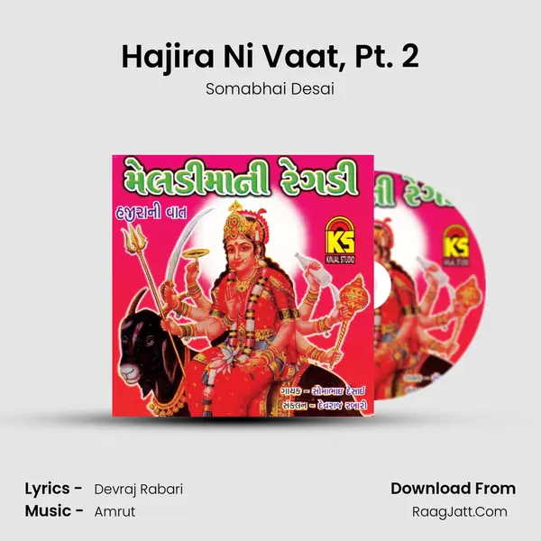 Hajira Ni Vaat, Pt. 2 mp3 song