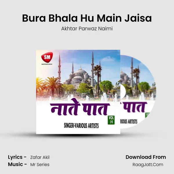 Bura Bhala Hu Main Jaisa mp3 song