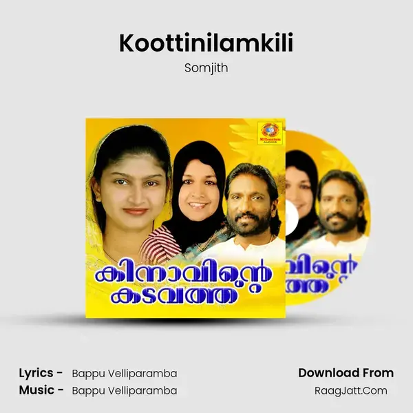 Koottinilamkili mp3 song