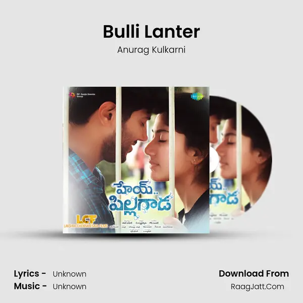 Bulli Lanter Song mp3 | Anurag Kulkarni